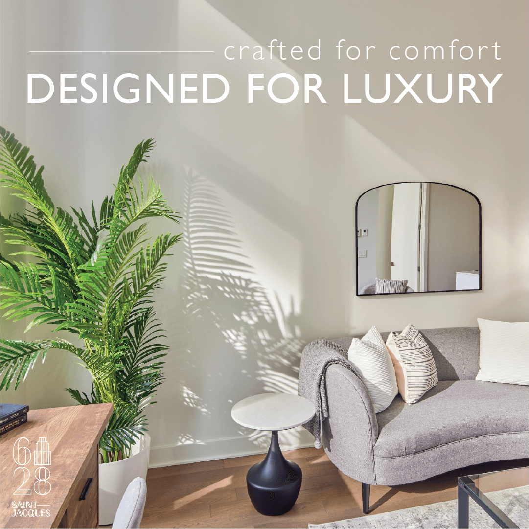 628 Saint-Jacques — Crafted for Comfort, Designed for Luxury digital ad