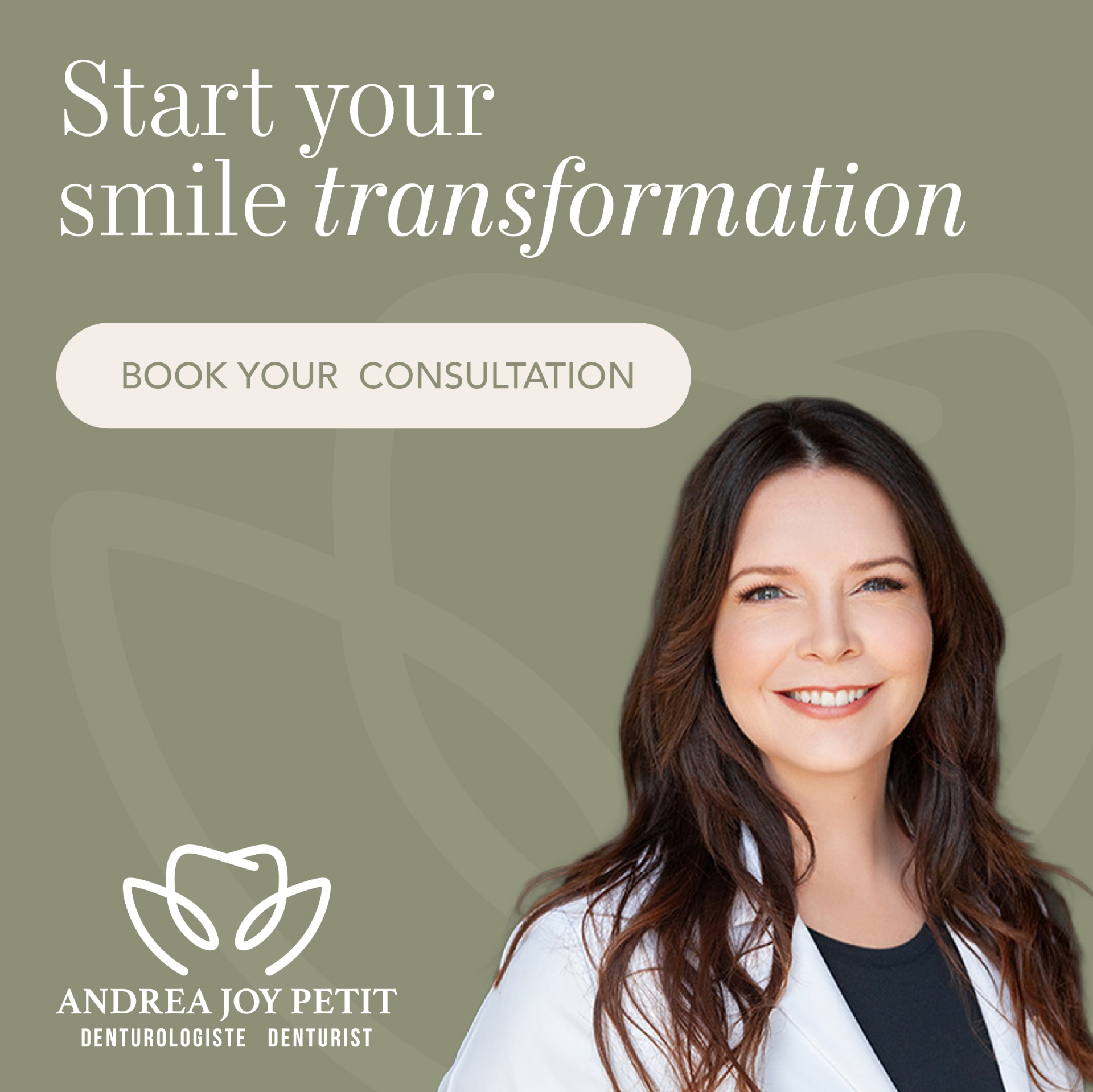 Andrea Joy Petit Denturologiste meta ad 6