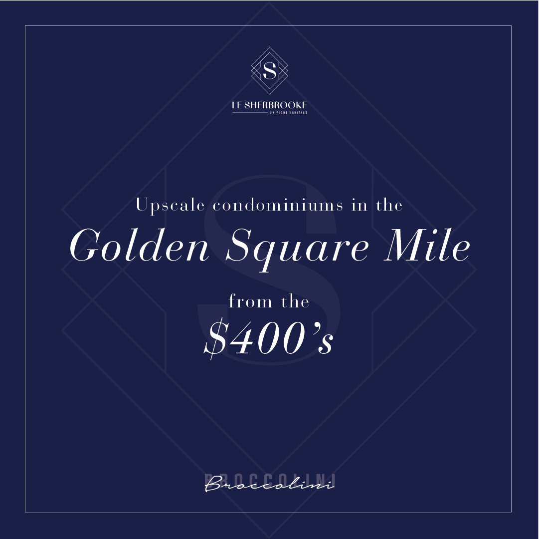 Le Sherbrooke — Golden Square Mile Pricing digital ad